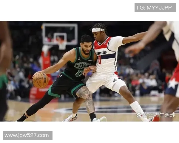 奇才与凯尔特人对决分析及胜负推荐策略分享 奇才与凯尔特人对决分析及胜负推荐策略分享