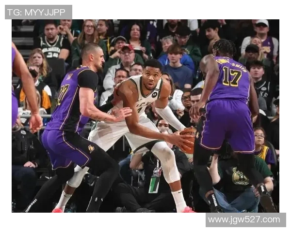 雄鹿与湖人精彩对决录像回放全程回顾与精彩瞬间分析